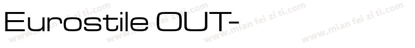 Eurostile OUT字体转换